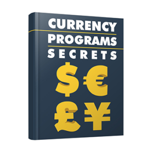 Currency Programs Secrets