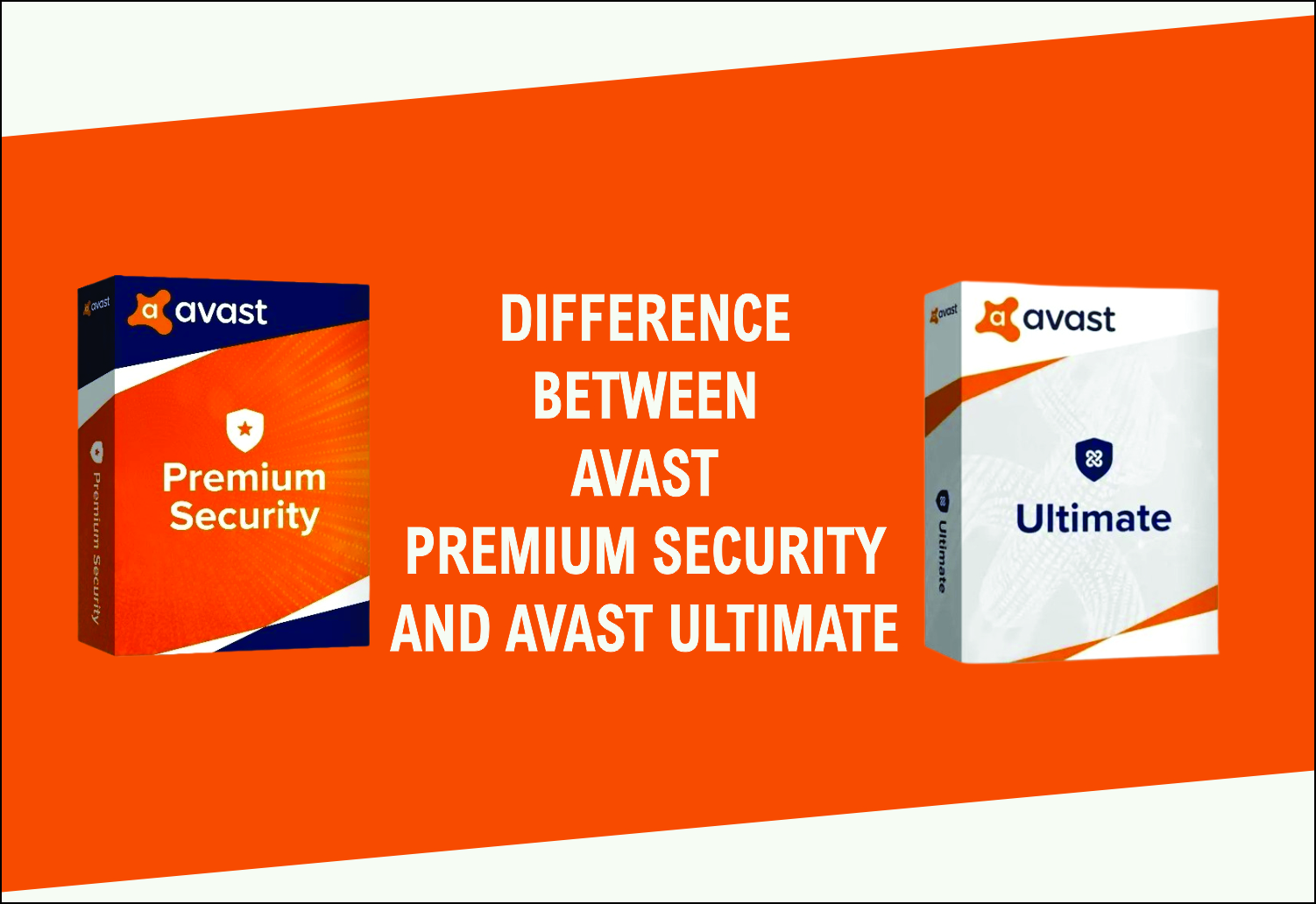 Difference-Between-Avast-Premium-Security-and-Avast-Ultimate