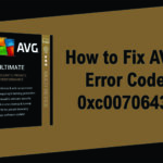 How to Fix AVG Error Code 0xc0070643