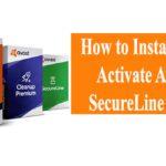 How to install and Activate Avast SecureLine VPN on Windows