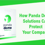How-Panda-Dome-Solutions-Can-Protect-Your-Compan