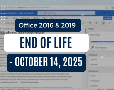 Office 2016 & 2019 End of Life